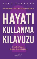Hayatı Kullanma Kılavuzu - Müptela Yayınları