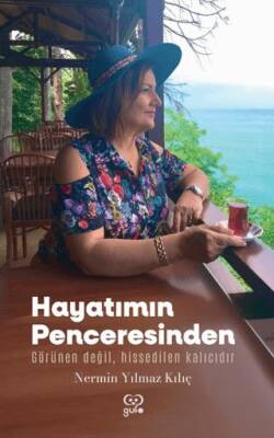 Hayatımın Penceresinden - 1