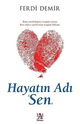 Hayatın Adı Sen - Panama Yayıncılık