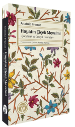 Hayatın Çiçek Mevsimi - Büyüyen Ay Yayınları