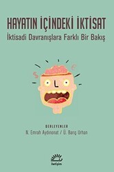 Hayatın İçindeki İktisat - İletişim Yayınevi