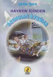 Hayatın İçinden Okunulası Öyküler - Ceren Yayıncılık