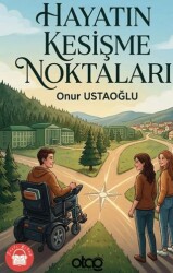 Hayatın Kesişme Noktaları - Otağ Yayınları