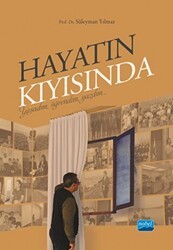 Hayatın Kıyısında - Nobel Akademik Yayıncılık