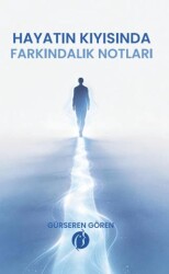Hayatın Kıyısında Farkındalık Notları - Herdem Kitap