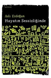 Hayatın Sessizliğinde - Everest Yayınları