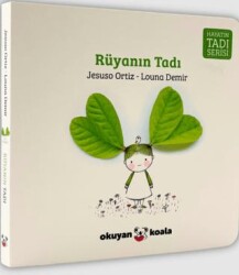 Hayatın Tadı Serisi - Rüyanın Tadı - Okuyan Koala