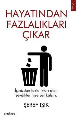 Hayatından Fazlalıkları Çıkar - 1