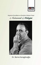 Hayatını Gençlere ve Çocuklara Adayan Yazar Muhammed Mirkiyani - Eğitim Yayınevi - Bilimsel Eserler