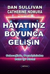 Hayatınız Boyunca Gelişin - Arıtan Yayınevi