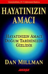 Hayatınızın Amacı - Akaşa Yayınları