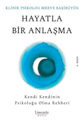 Hayatla Bir Anlaşma - Literatür Hayat