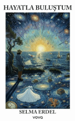 Hayatla Buluştum - Vova Yayınları