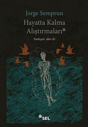 Hayatta Kalma Alıştırmaları - Sel Yayıncılık