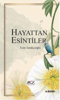 Hayattan Esintiler - 1