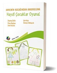 Haydi Çocuklar Oyuna! - Eğiten Kitap