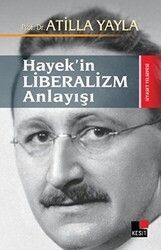 Hayek’in Liberalizm Anlayışı - Kesit Yayınları