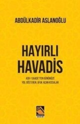 Hayırlı Havadis - 1