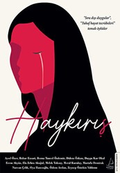 Haykırış - Destek Yayınları