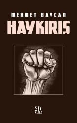 Haykırış - 40 Kitap