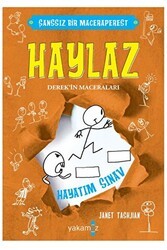Haylaz - Hayatım Sınav - Yakamoz Yayınevi