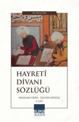 Hayretî Divanı Sözlüğü - 2. Cilt - Ihlamur Akademi