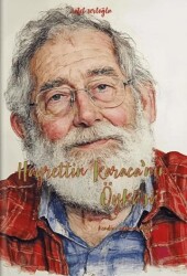 Hayrettin Karaca’nın Öyküsü - Dalmaçya Yayınları