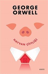 Hayvan Çiftliği - Anonim Yayıncılık