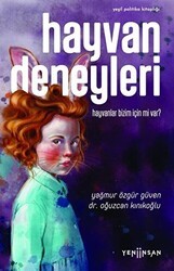 Hayvan Deneyleri - Yeni İnsan Yayınevi