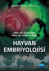 Hayvan Embriyolojisi - Nobel Akademik Yayıncılık