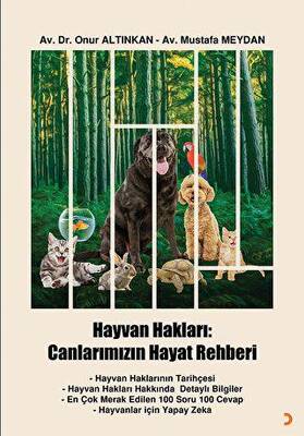 Hayvan Hakları: Canlarımızın Hayat Rehberi - 1