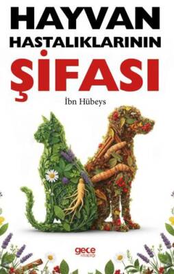 Hayvan Hastalıklarının Şifası - 1