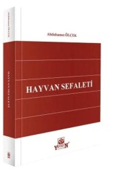 Hayvan Sefaleti - Yetkin Yayınları