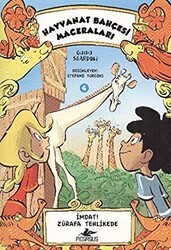 Hayvanat Bahçesi Maceraları 4- - Pegasus Çocuk Yayınları