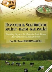Hayvancılık Sektöründe Maliyet - Hacim - Kar Analizi - Gazi Kitabevi