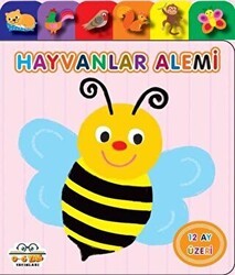 Hayvanlar Alemi - Yavru Ördek Serisi - 0-6 Yaş Yayınları