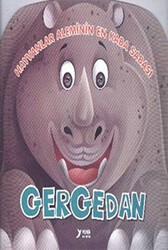 Hayvanlar Aleminin En Kaba Sabası : Gergedan - Yuva Yayınları