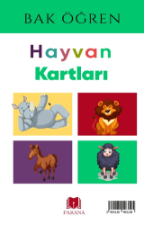 Hayvanlar - Bak Öğren Kartları - İlk Bilgilerim - Parana Yayınları