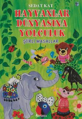 Hayvanlar Dünyasına Yolculuk - 1