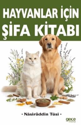 Hayvanlar İçin Şifa Kitabı - 1