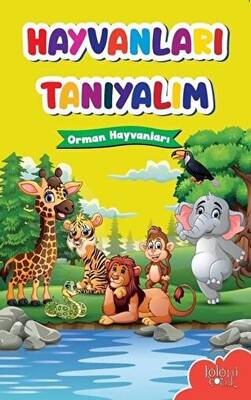 Hayvanları Tanıyalım - Orman Hayvanları - 1
