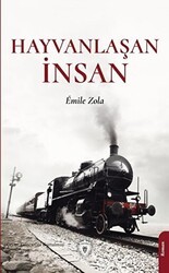 Hayvanlaşan İnsan - Dorlion Yayınları