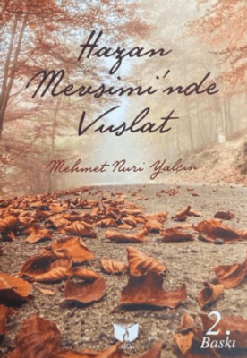 Hazan Mevsimi`nde Vuslat - 1