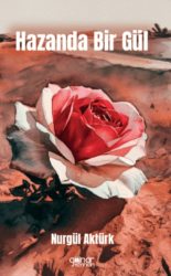 Hazanda Bir Gül - Gülnar Yayınları