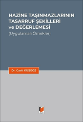 Hazine Taşınmazlarının Tasarruf Şekilleri ve Değerlemesi - Adalet Yayınevi