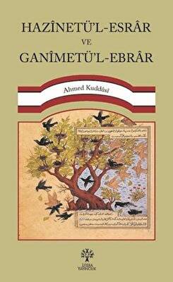 Hazinetü’l-Esrar ve Ganimetü’l-Ebrar - 1