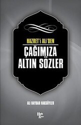 Hazret` i Ali`den Çağımıza Altın Sözler - Halk Kitabevi