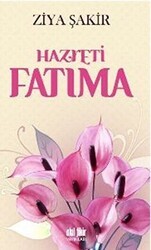Hazreti Fatıma - Akıl Fikir Yayınları
