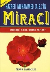 Hazreti Muhammed A.S.’in Miracı Peygamber-011 - Pamuk Yayıncılık
