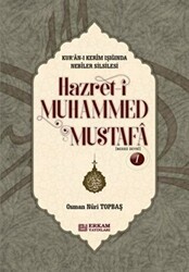 Hazreti Muhammed Mustafa - 1 Mekke Devri - 1